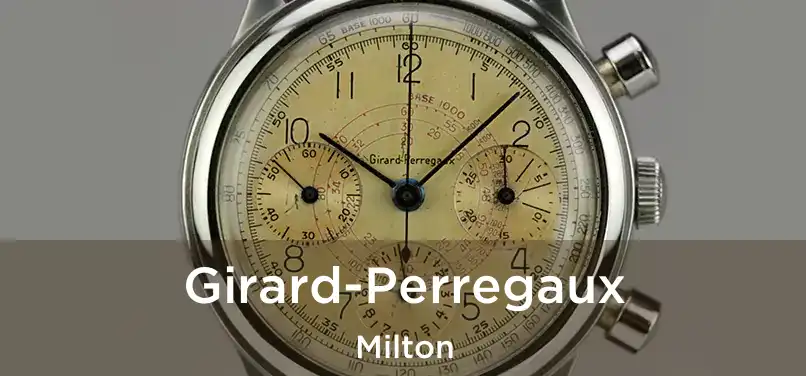 Girard-Perregaux Milton