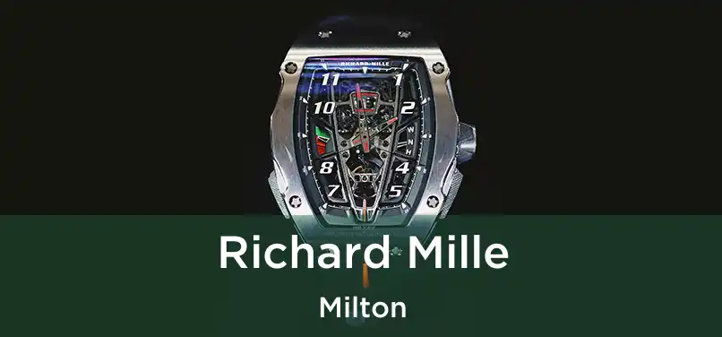 Richard Mille Milton