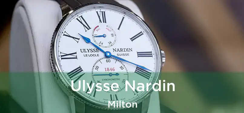 Ulysse Nardin Milton